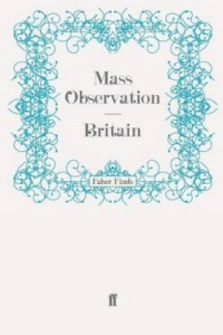 Könyv Britain Mass Observation
