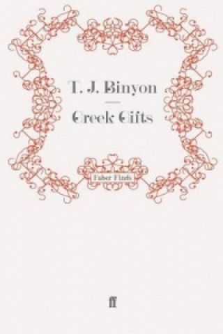 Książka Greek Gifts T.J. Binyon