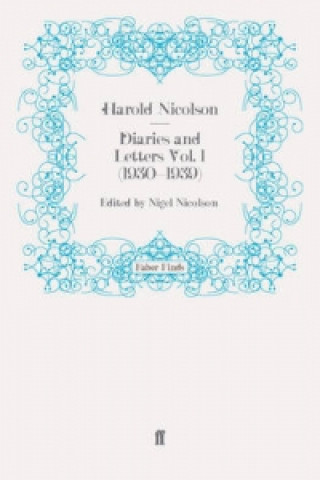 Carte Diaries and Letters Vol. 1 (1930-1939) Harold Nicolson