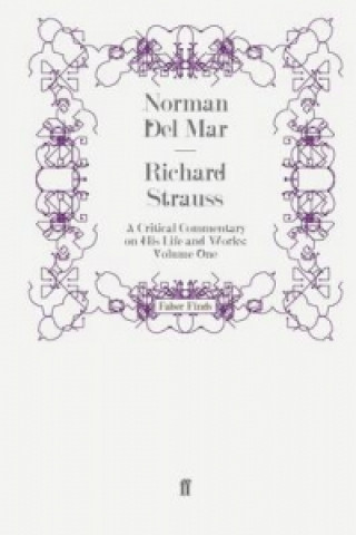 Knjiga Richard Strauss Norman Del Mar