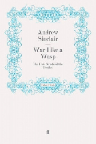 Könyv War Like a Wasp Andrew Sinclair