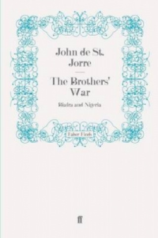 Book Brothers' War John De St. Jorre