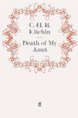 Kniha Death of My Aunt C. H. B. Kitchin