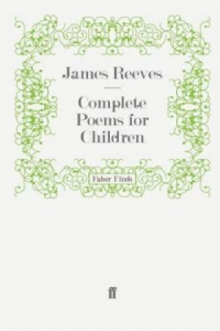 Carte Complete Poems for Children James Reeves