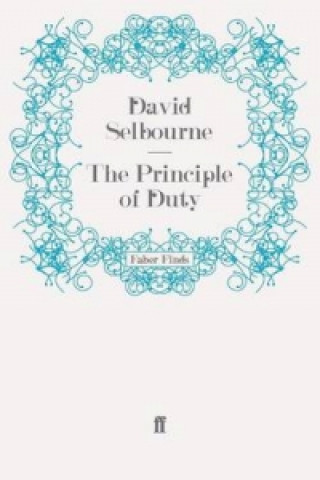 Carte Principle of Duty David Selbourne