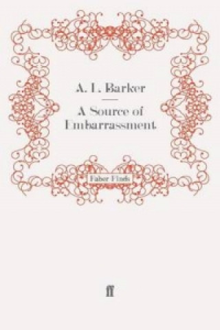 Könyv A Source of Embarrassment A.L. Barker