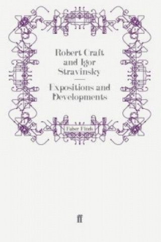 Book Expositions and Developments Robert Craft