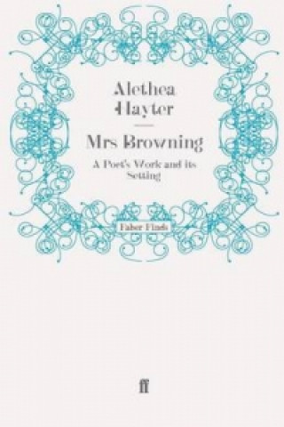 Kniha Mrs Browning Alethea Hayter