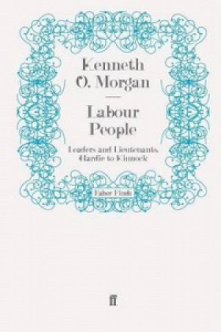 Kniha Labour People Kenneth O. Morgan