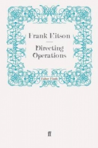 Kniha Directing Operations Frank Kitson