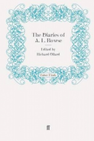 Kniha Diaries of A. L. Rowse Alfred Lestie Rowe