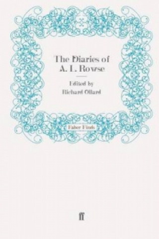 Buch Diaries of A. L. Rowse Alfred Lestie Rowe