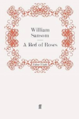 Kniha Bed of Roses William Sansom