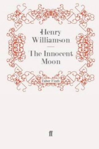 Kniha Innocent Moon Henry Williamson