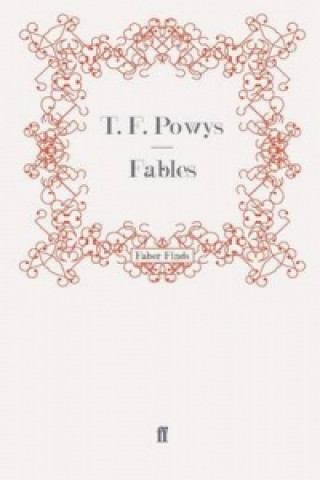 Knjiga Fables T.F. Powys