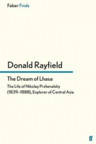 Książka Dream of Lhasa Donald Rayfield