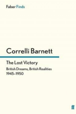 Kniha Lost Victory Correlli Barnett