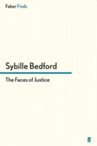 Kniha Faces of Justice Sybille Bedford