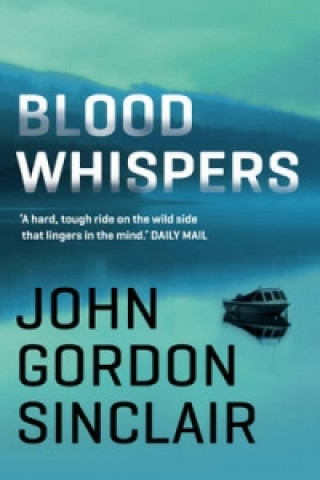 Knjiga Blood Whispers John Gordon Sinclair