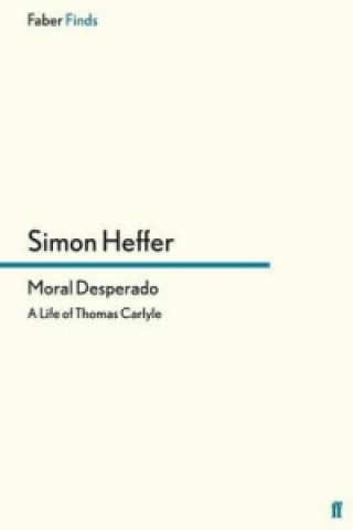 Knjiga Moral Desperado Simon Heffer