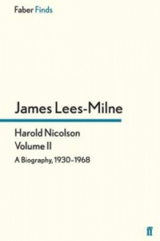 Kniha Harold Nicolson: Volume II James Lees-Milne