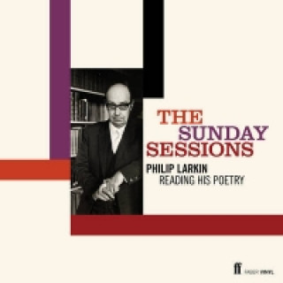 Audio Sunday Sessions Philip Larkin