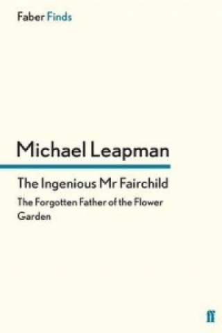 Kniha Ingenious Mr Fairchild Michael Leapman