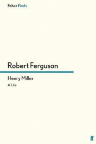 Könyv Henry Miller Robert Ferguson