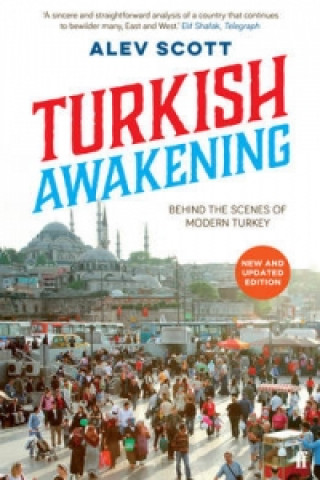 Knjiga Turkish Awakening Alev Scott