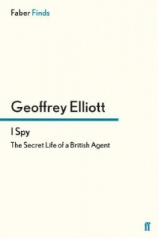 Книга I Spy Geoffrey Elliott