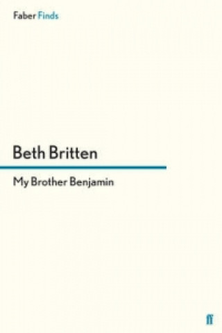 Carte My Brother Benjamin Beth Britten
