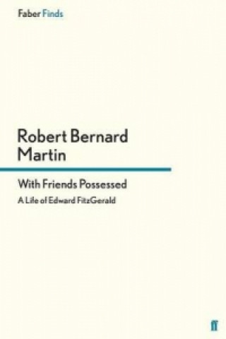 Könyv With Friends Possessed Robert Bernard Martin
