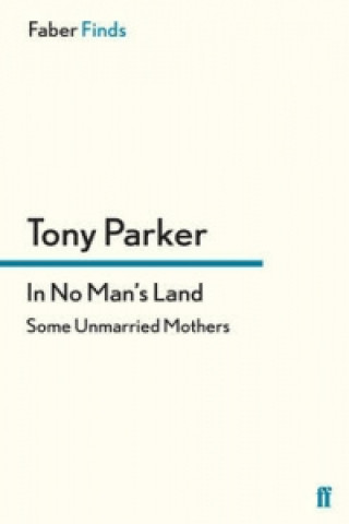 Kniha In No Man's Land Tony Parker