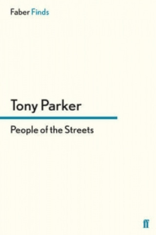 Książka People of the Streets Tony Parker