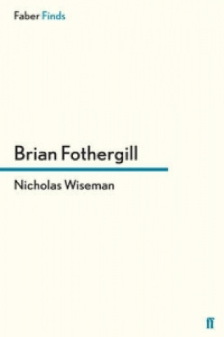 Carte Nicholas Wiseman Brian Fothergill