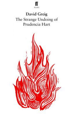 Livro Strange Undoing of Prudencia Hart David Greig