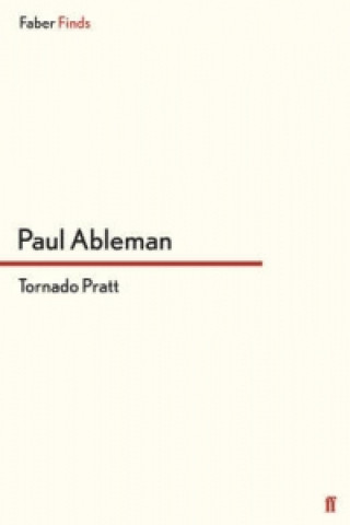 Könyv Tornado Pratt Paul Ableman