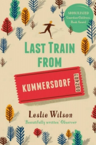 Carte Last Train from Kummersdorf Leslie Wilson