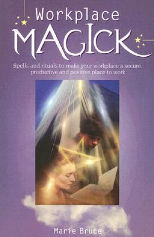 Boek Workplace Magick Marie Bruce