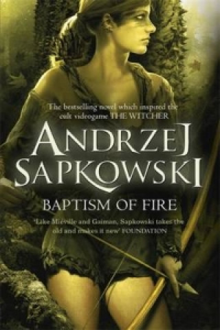 Carte Baptism of Fire Andrzej Sapkowski