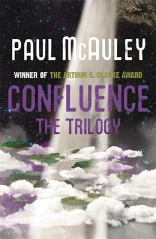 Könyv Confluence - The Trilogy Paul McAuley