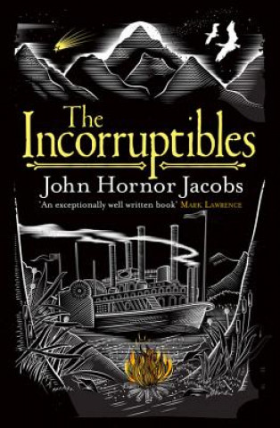 Buch Incorruptibles John Hornor Jacobs