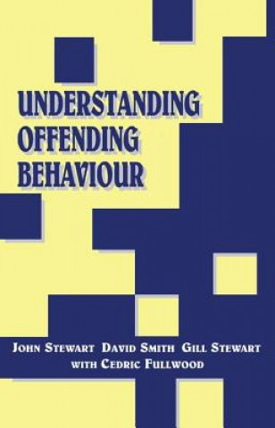 Książka Understanding Offending Behaviour Gillian Stewart