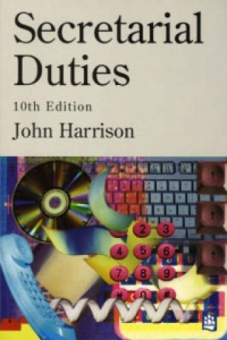 Kniha Secretarial Duties 10th Edition - Paper John Harrison