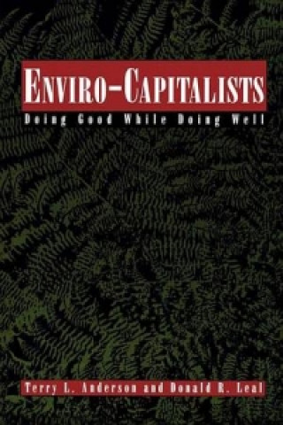 E-book Enviro-Capitalists Terry L. Anderson