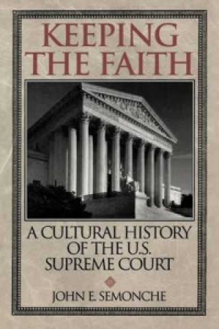 E-knjiga Keeping the Faith John E. Semonche