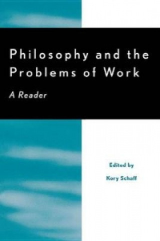E-book Philosophy and the Problems of Work SCHAFF