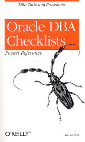 Carte Oracle DBA Checklists Pocket Reference RevealNet