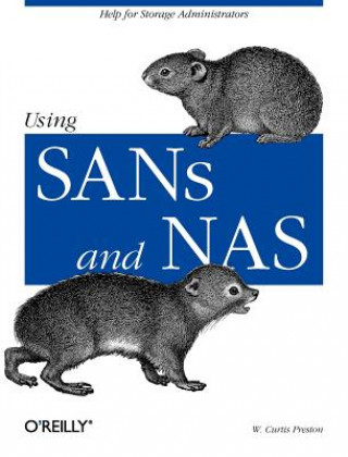 Könyv Using SANs & NAS W.Curtis Preston