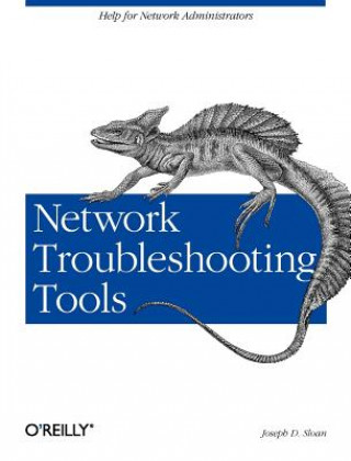 Kniha Network Troubleshooting Tools Joseph D. Sloan